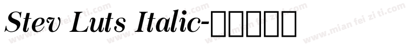 Stev Luts Italic字体转换
